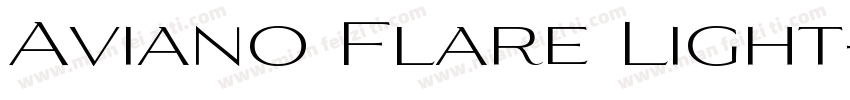 Aviano Flare Light字体转换